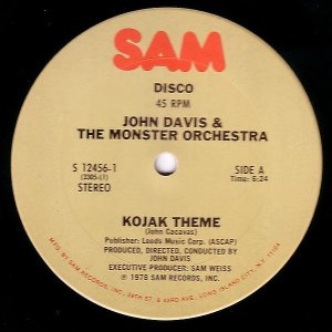 画像: John Davis & The Monster Orchestra - Kojak Theme/Whatever Happened To (Me And You)  12"