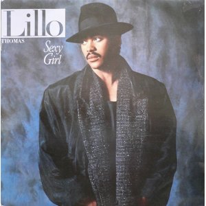 画像: Lillo Thomas - Sexy Girl/I've Been Loving You Too Long   12"