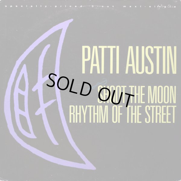 画像1: Patti Austin - Shoot The Moon/Rhythm Of The Street  12"  