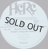 画像: Ellis Hall Jr. - Every Little Bit Hurts/Back It Up Again (Try It Again)  12"