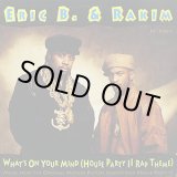 画像: Eric B. & Rakim - What's On Your Mind (House Party II Rap Theme)  12"