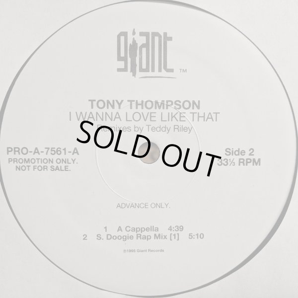 画像2: Tony Thompson - I Wanna Love Like That  12" 