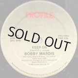 画像: Bobby Mardis - Keep On  12"