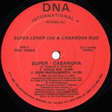 画像: Super Lover Cee & Casanova Rud	 - Super Casanova  12"