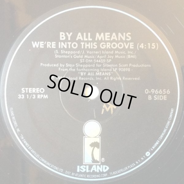 画像2: By All Means - I Surrender To Your Love/We're Into This Groove 12"