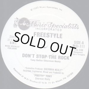 画像: Freestyle - Don't Stop The Rock  12"