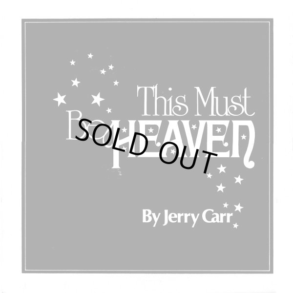 画像1: Jerry Carr - This Must Be Heaven (Long 6:42)  12" 