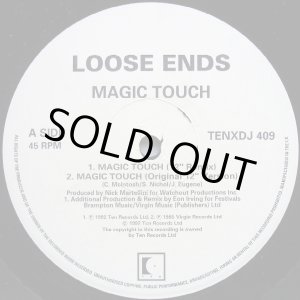 Loose Ends - Magic Touch (Remix/Original 12