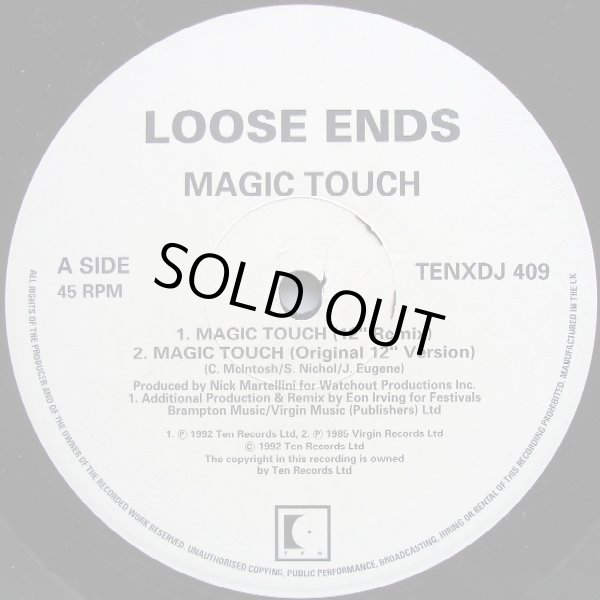 画像1: Loose Ends - Magic Touch (Remix/Original 12" Vers)/Choose Me (Sly's Eastern Promise Mix)/A Little Spice (Gang Starr Remix)  12"