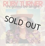 画像: Ruby Turner - It's Gonna Be Alright/Bye Baby/Sex 12"