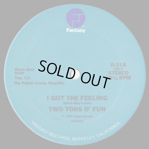 画像1: Two Tons O' Fun/Slick - I Got The Feeling ('81Patrick Cowley Megamix)/Space Bass  12"