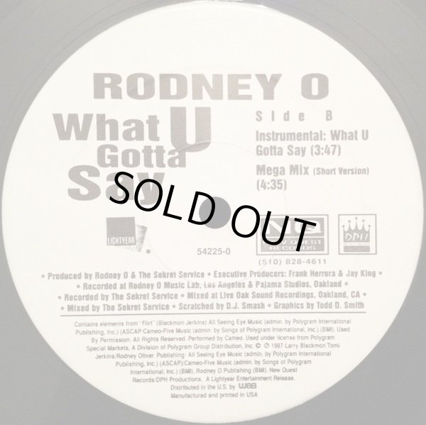 画像2: Rodney O - What U Gotta Say/Mega Mix  12"