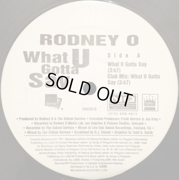 画像1: Rodney O - What U Gotta Say/Mega Mix  12"