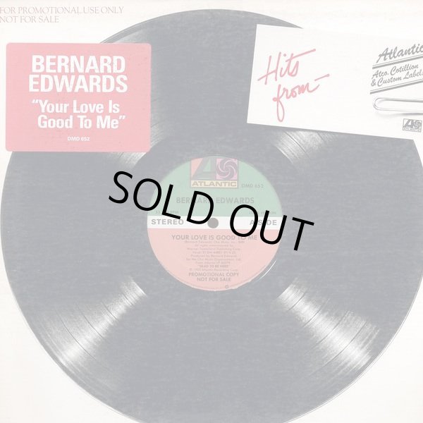 画像1: Bernard Edwards - Your Love Is Good To Me   12"