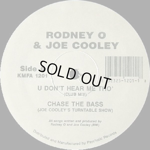 画像1: Rodney O & Joe Cooley - U Don't Hear Me Tho'/Chase The Bass  12"