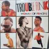 画像: Trouble Funk - Woman Of Principle/All Over The World  12"