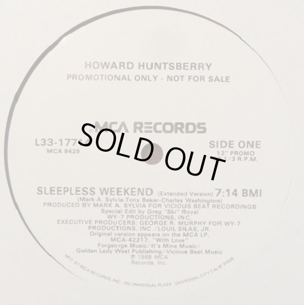 画像1: Howard Huntsberry - Sleepless Weekend (Extended 7:14/Radio Edit 5:42/Inst 4:15/Dub 5:50/Bassapella 4:05)  12"