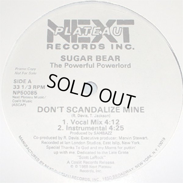 画像1: Sugar Bear - Don't Scandalize Mine/Ready To Penetrate   12" 