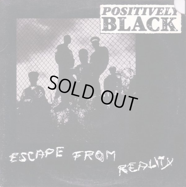 画像1: Positively Black - Escape From Reality  12"