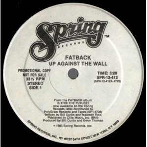 画像: Fatback - Up Against The Wall  12"