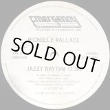 画像: Michelle Wallace - Jazzy Rhythm/Rhythm  12"