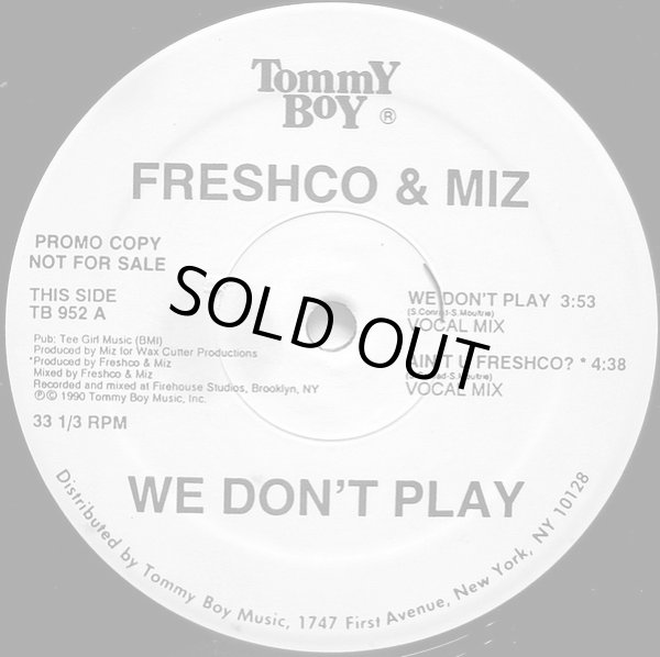 画像1: Freshco & Miz - We Don't Play/Ain't U Freshco ?  12"  