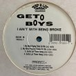 画像2: Geto Boys - I Ain't With Being Broke/My Mind Playing Tricks On Me/Gotta Let Them Hang  12"