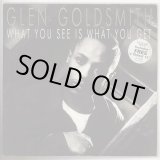 画像: Glen Goldsmith - What You See Is What You Get  LP+12"