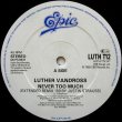 画像2: Luther Vandross - Never Too Much ('89 Remix/Original)/The Glow Of Love 12"