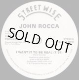 画像: John Rocca - I Want It To Be Real/Englishman In New York  12"