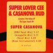 画像3: Super Lover Cee & Casanova Rud	 - Super Casanova  12"