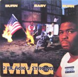 画像: 2 Black 2 Strong MMG - Burn Baby Burn  EP