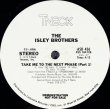 画像2: The Isley Brothers - Take Me To The Next Phase (Parts 1 & 2)  12"