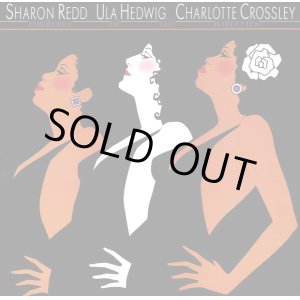 画像: Sharon Redd, Ula Hedwig, Charlotte Crossley - Formerly Of The Harlettes  LP