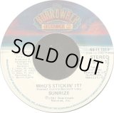 画像: Sunrize - Who's Stickin' It ?  7"