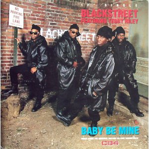 画像: Blackstreet Featuring Teddy Riley - Baby Be Mine 12"