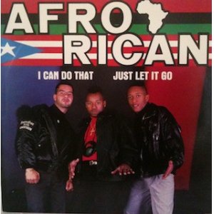 画像: Afro-Rican - I Can Do That/Just Let It Go 12"