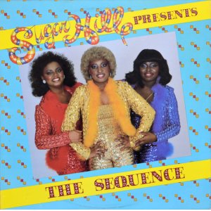 画像: The Sequence - Sugar Hill Presents The Sequence  LP 