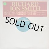 画像: Richard Jon Smith - Stay With Me Tonight  12"