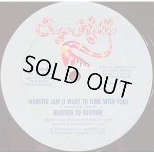 画像: Brother To Brother - Monster Jam (I Want To Funk With You)/Let Me Be For Real 12"