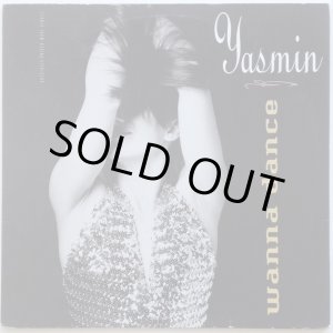 画像: Yasmin - Wanna Dance/Slow  12"