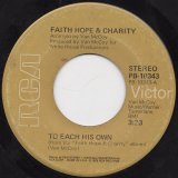 画像: Faith Hope & Charity - To Each His Own/Find A Way  7"