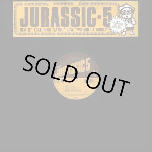 画像: Jurassic 5 - Jayou/Without A Doubt  12"