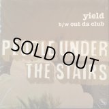 画像: People Under The Stairs - Yield/Out Da Club  12" 