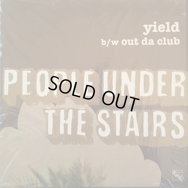 画像1: People Under The Stairs - Yield/Out Da Club  12" 