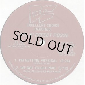 画像: Live N' Effect Posse - I'm Getting Physical/We Got To Get Paid/We Got A Message In Our Music/I'm A Soulman  12"