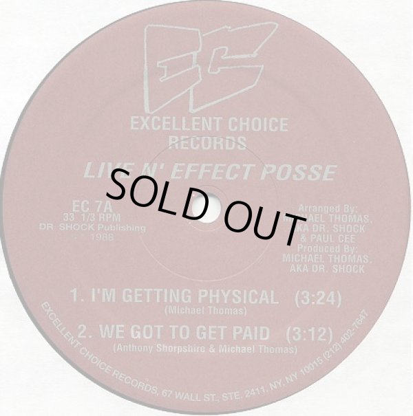 画像1: Live N' Effect Posse - I'm Getting Physical/We Got To Get Paid/We Got A Message In Our Music/I'm A Soulman  12"