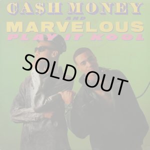 画像: Ca$h Money & Marvelous - Play It Kool/Ugly People Be Quiet  12"