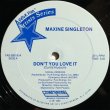 画像1: Maxine Singleton - Don't You Love It  12"