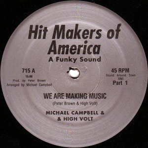 画像: Michael Campbell & High Volt - We Are Making Music  12"